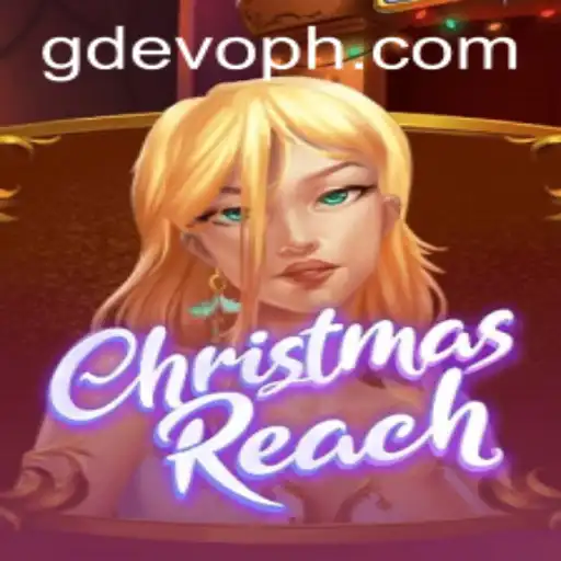 Unveiling ChristmasReach: A Festive Gaming Experience with GD EVO